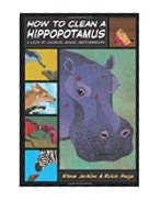 How to Clean a Hippopotamus