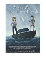 Mary Mae and the Gospel Truth