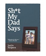 Sh*t My Dad Says