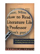 How to Read Literature Like a Professor