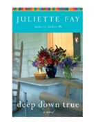 Deep Down True