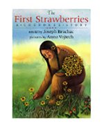 The first strawberries : a Cherokee story