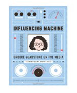 Influencing Machine
