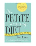The Petite Advantage Diet: Achieve That Long, Lean Look. the Specialized Plan for Women 5'4 and Under."
