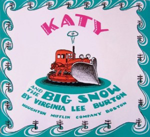 Katy and the Big Snow by Lee Burton Katy and the Big Snow by Lee Burton