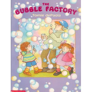 The Bubble Factory by Tomie DePaola cover