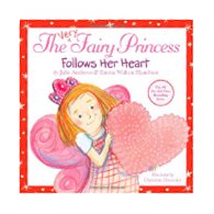 	The Very Fairy Princess Follows Her Heart	