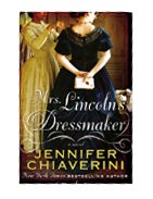 	Mrs. Lincoln's Dressmaker	