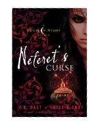 	Neferet's Curse: A House of Night Novella	