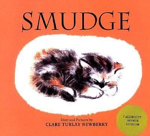 Smudge  by Clare Turlay Newberry