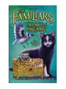 	THE FAMILIARS PALACE OF DREAMS	