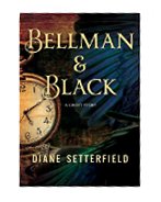 	BELLMAN & BLACK  [LARGE PRINT]	