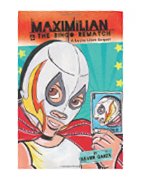 	MAXIMLIAN AND THE BINGO REMATCH	