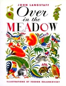 Over in the Meadow by John Langtaff