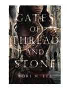  Gates of Thread and Stone 
